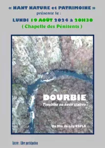 Troubles en eaux claires un film de Lily Espla présenté pas l'association Nant Nature Patrimoine le 19 août 2025 à la chapelle des Pénitents blancs à Nant