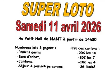 Loto à nant d'Aveyron le samedi 11 avril 2026 à 14h30 au petit hall derrière la mairie Loto à nant d'Aveyron le samedi 11 avril 2026 à 14h30 au petit hall derrière la mairie